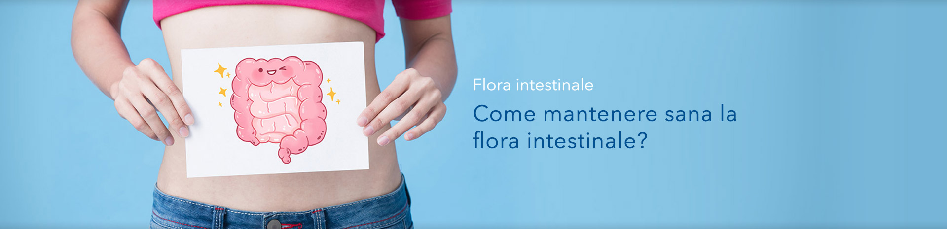 Flora intestinale - GUIDA - SHOP FARMACIA