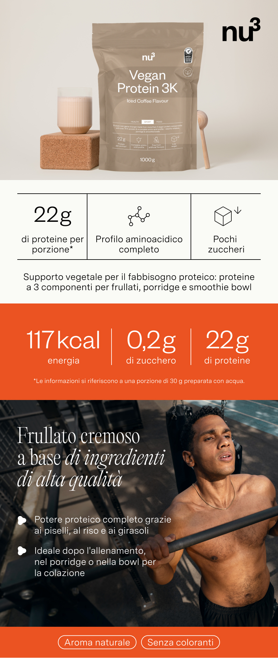 nu3 Vegan Protein 3K Caffè Freddo: 22g proteine per porzione, profilo aminoacidico completo, pochi zuccheri. Per frullati, porridge, smoothie bowl.